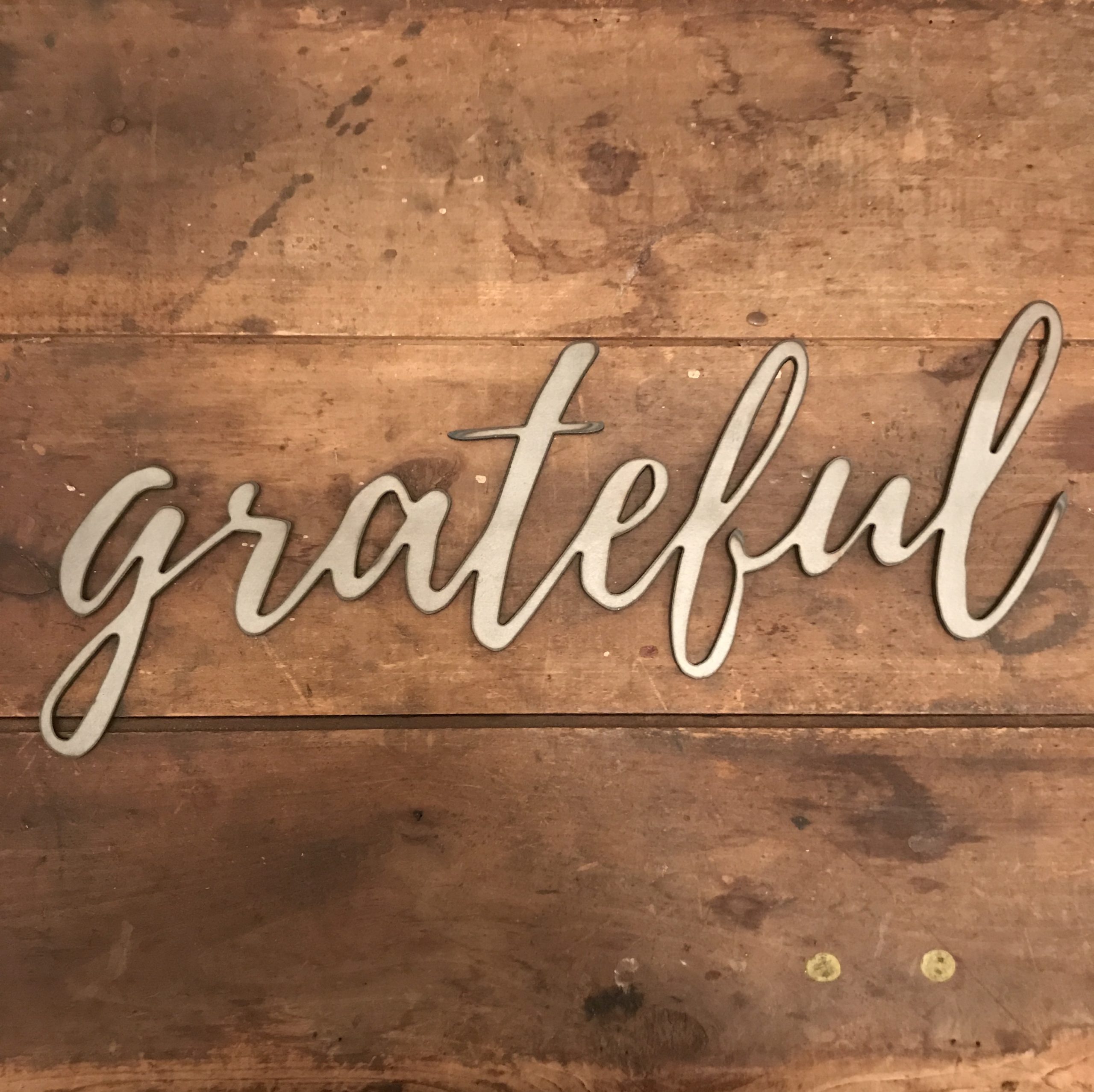 Grateful Sign Metal Home Decor Farmhouse Decor Living Room Decor