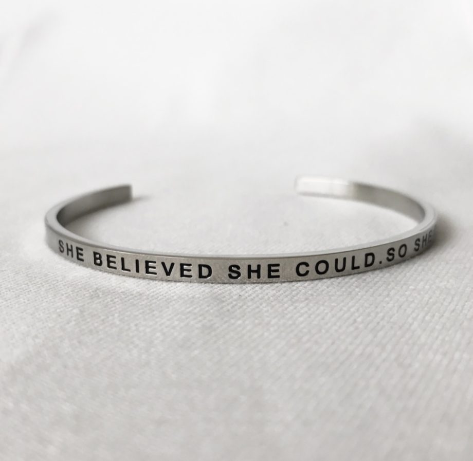 she believed she could so she did | silver