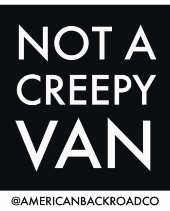 Not a Creepy Van Sticker