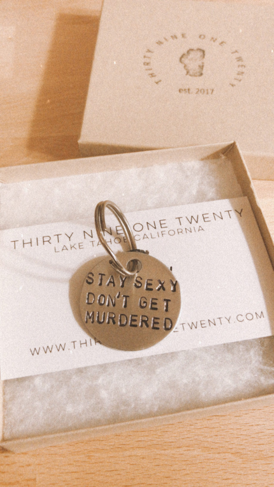 Stay Sexy Don't Get Murdered Keychain