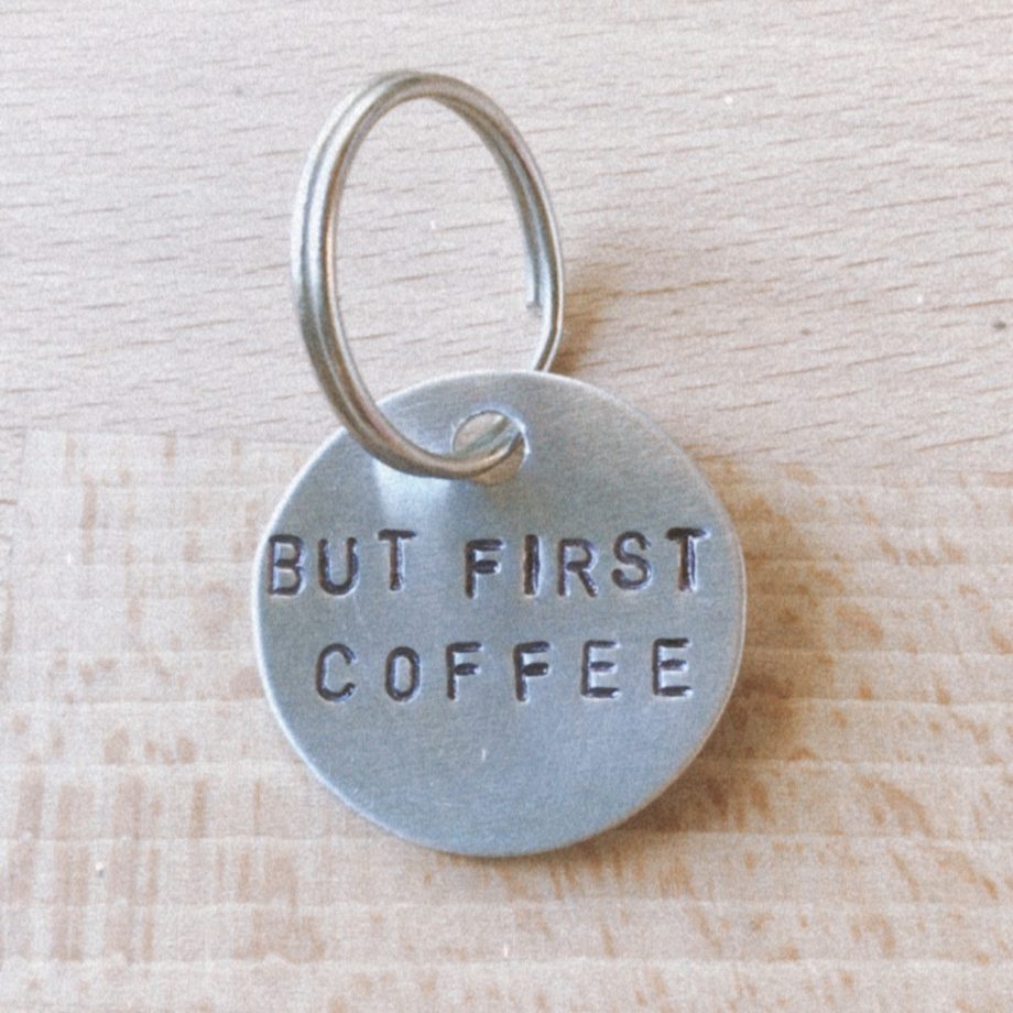 But First Coffee Keychain