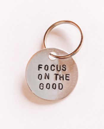 Focus On The Good Keychain