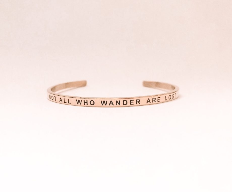 Not All Who Wander Are Lost Bracelet